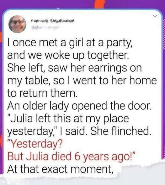 I once met a girl at a party, and we woke up together.