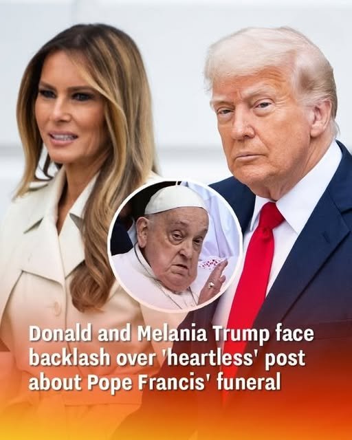 Donald and Melania Trump Slammed for ‘Insensitive’ Post Regarding Pope Francis’ Funeral