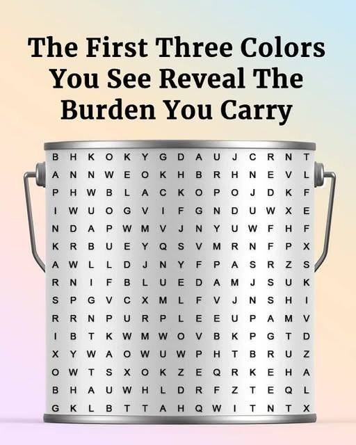 The First Three Colors You See Reveal The Burden You Carry