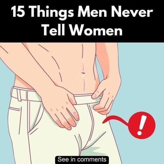 Things Men Wish Women Knew but Rarely Say