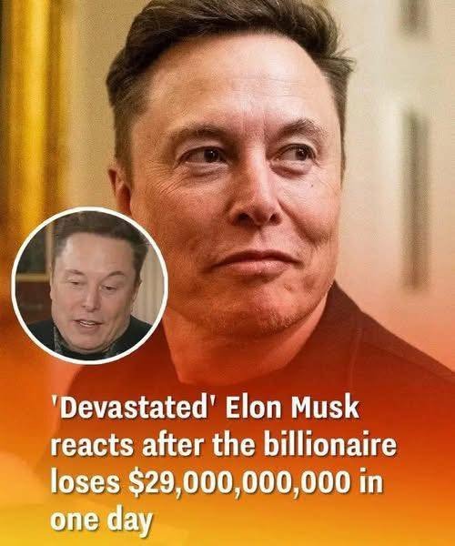 ‘Devastated’ Elon Musk reacts after the billionaire lost ,000,000,000 in one day