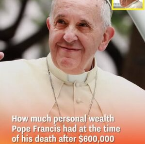 Despite £300K Salary, Pope Francis Left Behind Just £100