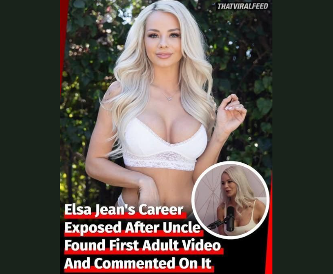 Elsa Jean’s Career Exposed After Uncle Found First Adult Video And Commented On It