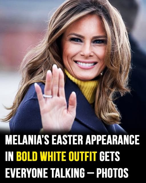 Melania Trump’s Easter appearance: Her outfit got everyone talking