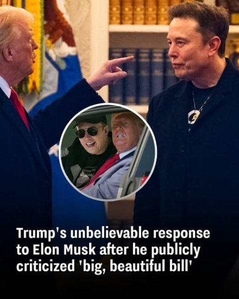 Trump didn’t hold back when Musk went after his ‘big, beautiful bill’.