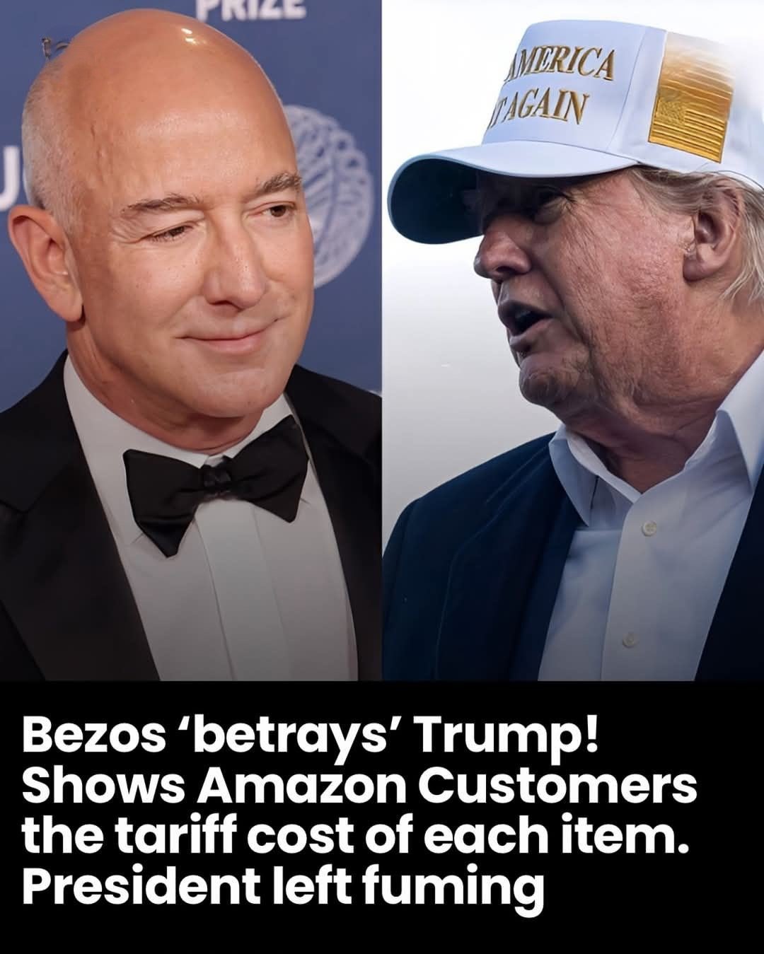 Bezos ‘betrays’ Trump! Shows Amazon Customers the tariff cost of each item. President left fuming