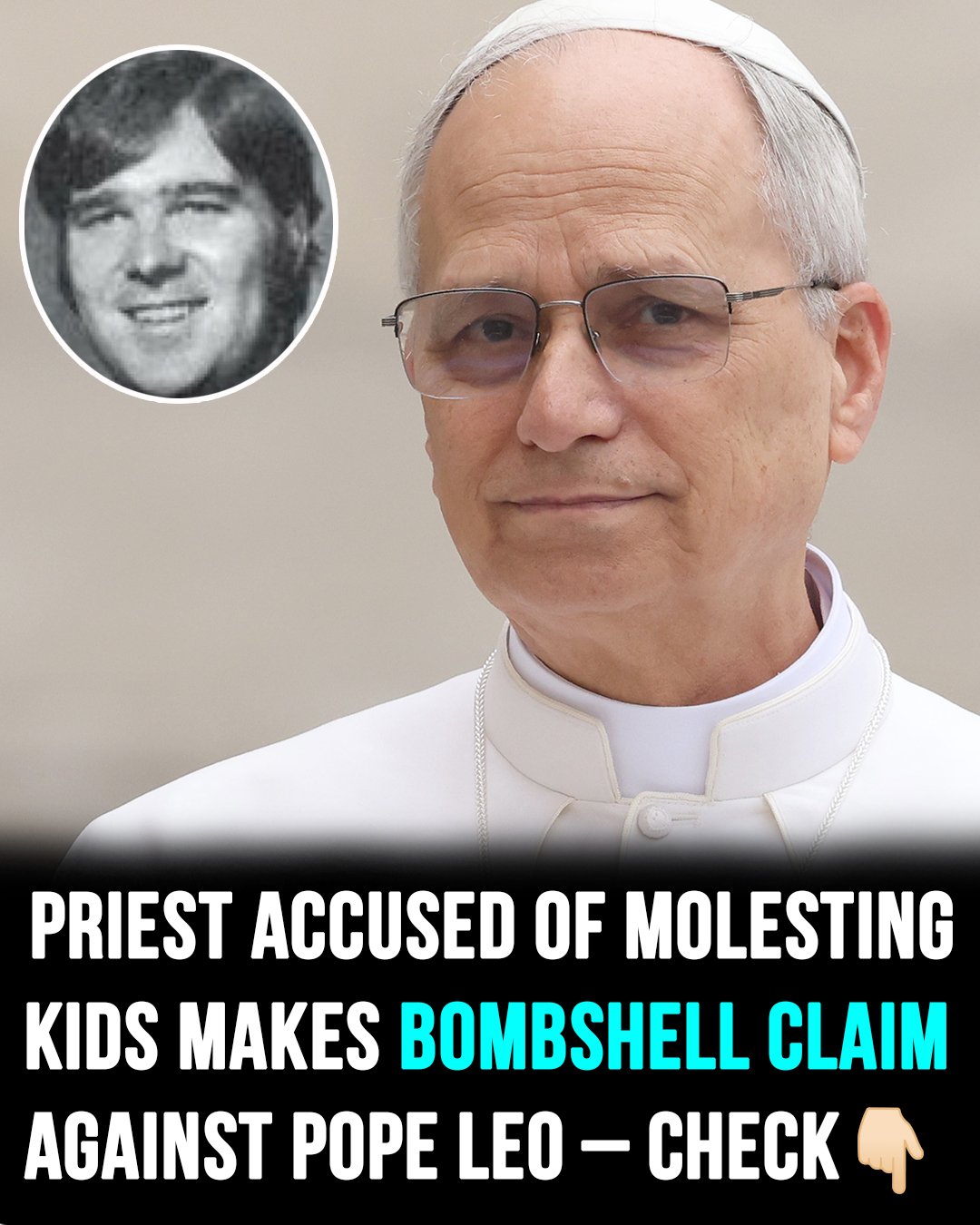 Ex-priest accused of abuse makes shocking Pope claim