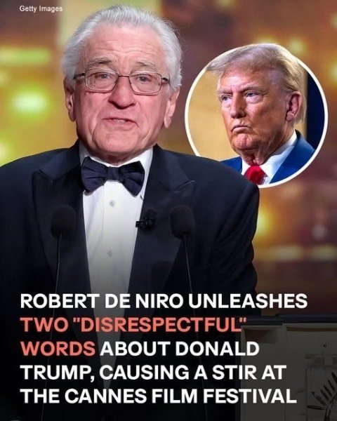 While accepting the Palme d’Or at Cannes 2025, Robert De Niro spoke about Donald Trump