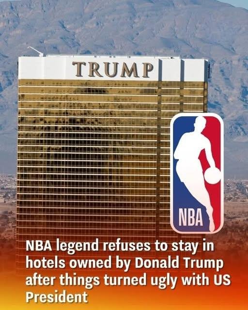 NBA icon declines to stay at Trump-owned hotels following fallout with the U.S. president