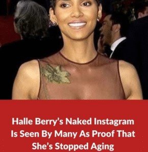 Halle Berry’s Naked Instagram Is Seen By Many As Proof That She’s Stopped Aging