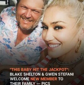 Blake Shelton and Gwen Stefani introduce a cute new addition to their family
