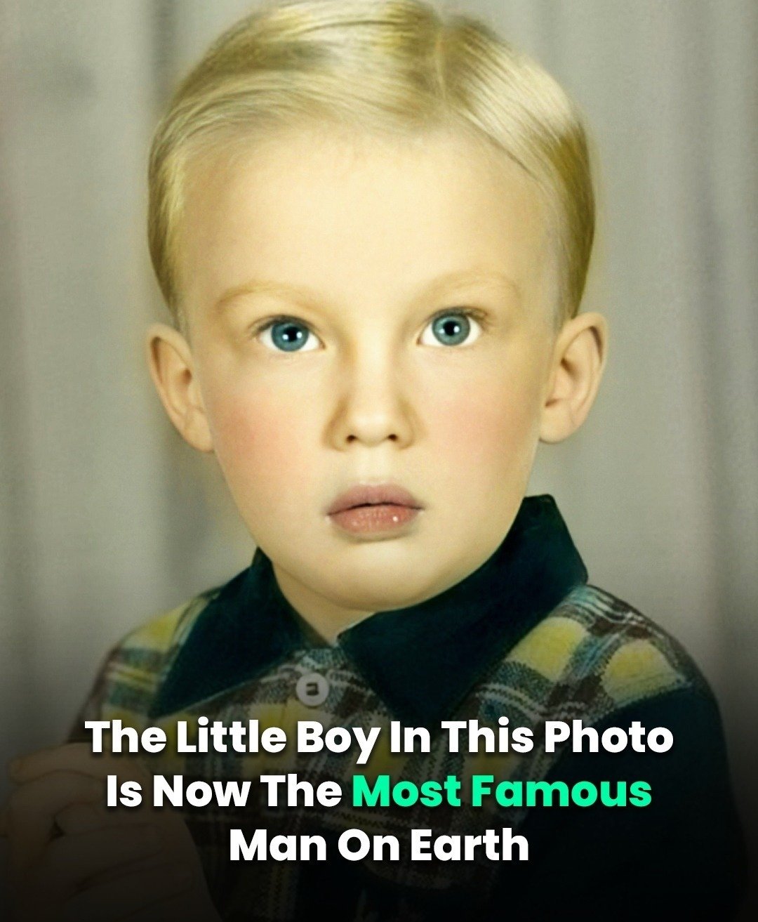 The Little Boy In This Photo Is Now The Most Famous Man On Earth